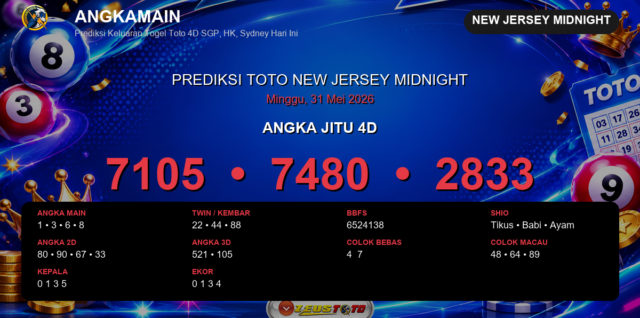 Prediksi togel New Jersey Midnight hari ini lengkap 2D 3D 4D 31 Mei 2026