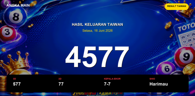 Result Taiwan hari ini 16 Juni 2026 angka 4577